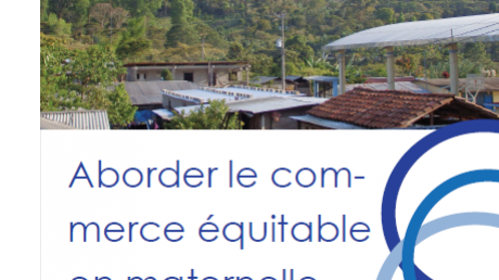 Aborder le commerce équitable en maternelle