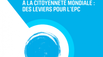 Activités d'Éducation à la Citoyenneté Mondiale : des Leviers pour l’EPC