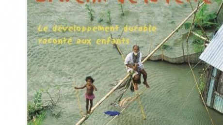 L'avenir de la Terre : Le développement durable raconté aux enfants