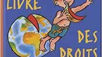 Le grand livre des droits de l'enfant