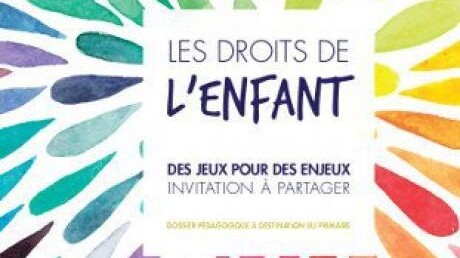 Les droits de l'enfant. Des jeux pour des enjeux : invitation à partager (tome 3)