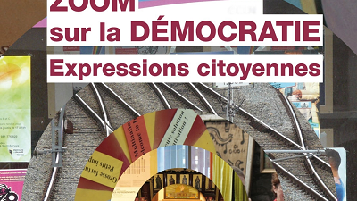 Zoom sur la démocratie : expressions citoyennes