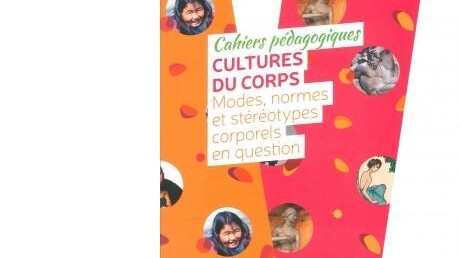 Cultures du corps : modes, normes et stéréotypes corporels en question