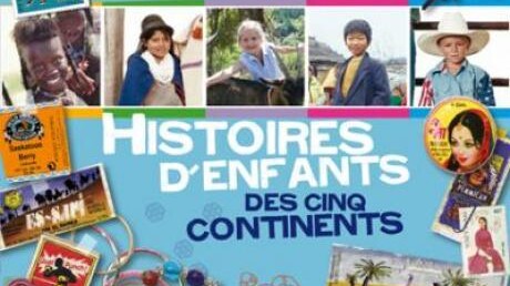 Histoires des enfants des cinq continents