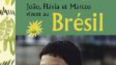 Joao; Flavia et Marcos vivent au Brésil
