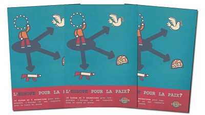 L'Europe pour la Paix ?