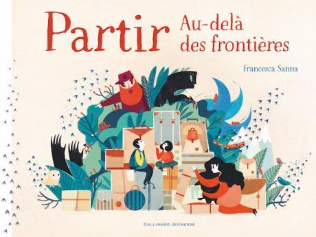 Partir : Au-del&agrave; des fronti&egrave;res