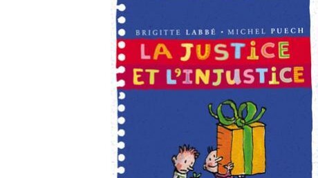 La justice et l’injustice - Les goûters philo