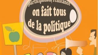 Participation, résistance, on fait tous de la politique